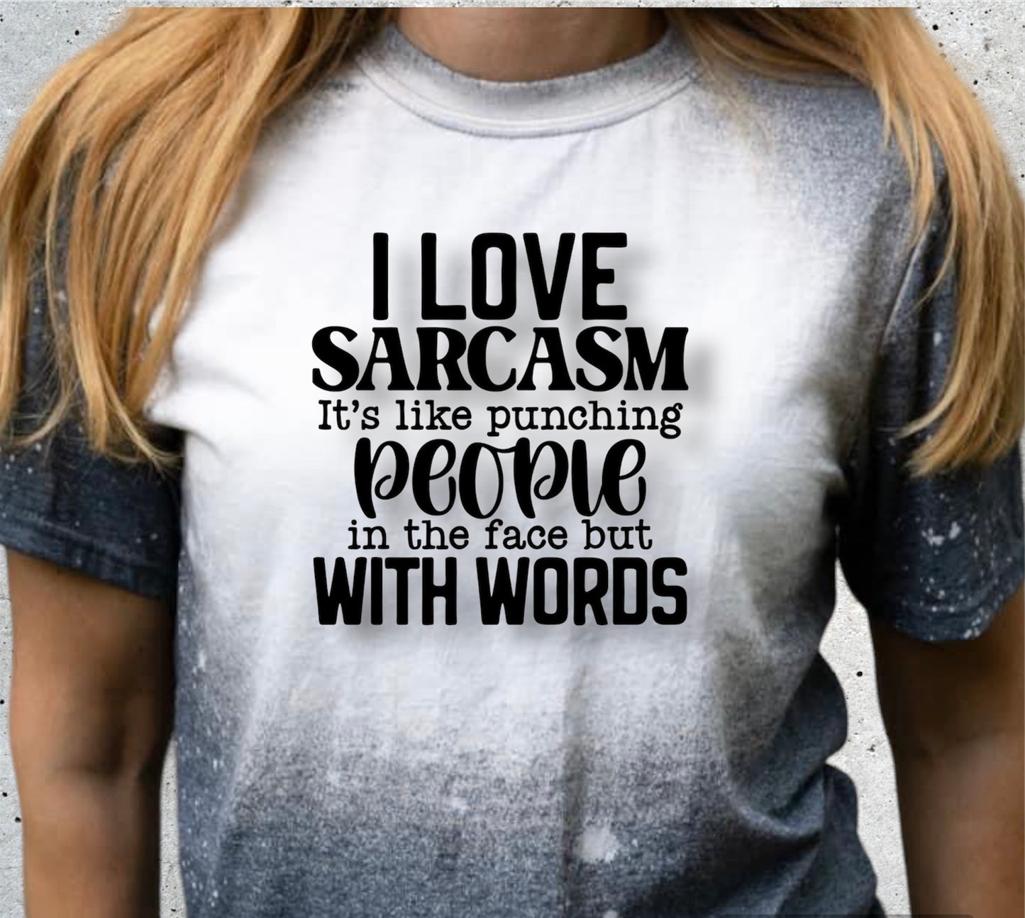 I Love SARCASM...