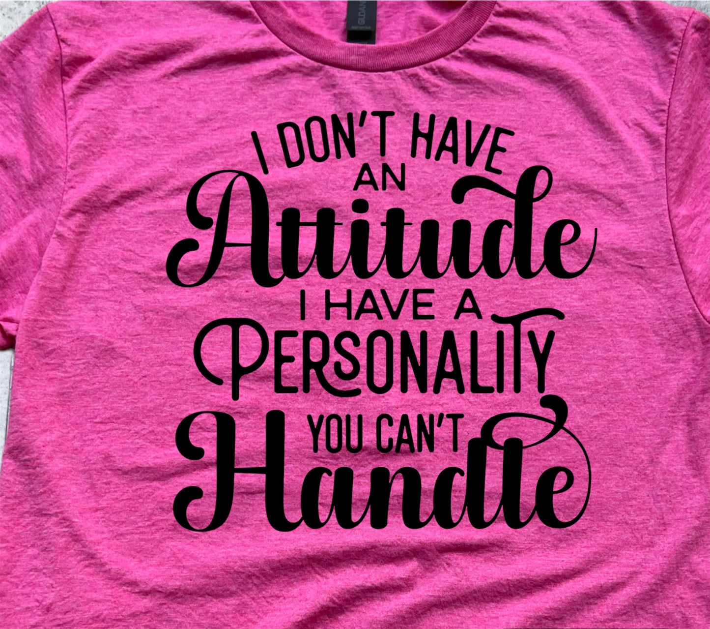 I Don't Have an Attitude