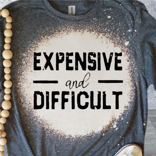 Expensive and Difficult